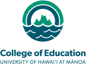 University of Hawaii at Manoa College of Education 