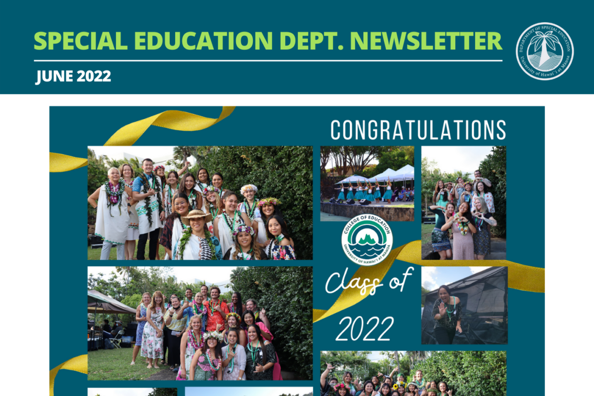 Cover page of SPED Dept newsletter with collage of 2022 program graduates