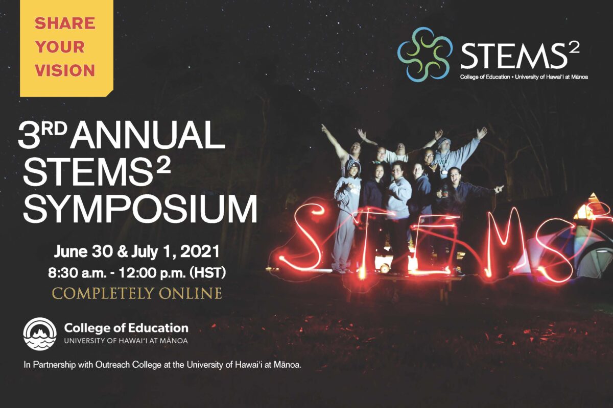 Take part in the 3rd Annual STEMS^2 Symposium