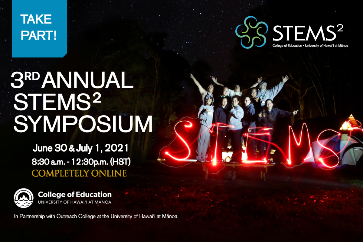Take Part in the 3rd Annual STEMS^2 Symposium 2021